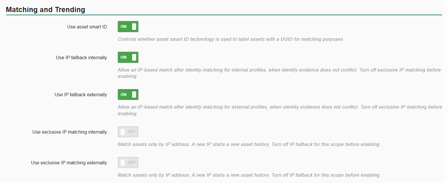 Matching and Trending settings showing internal and external IP fallback ON and exclusive IP matching OFF and disabled.