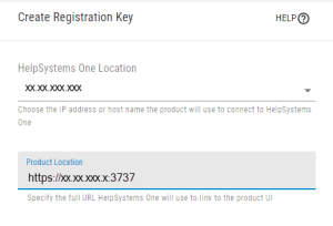Create Registration Key screen, with HelpSystems One Location and Product Location fields